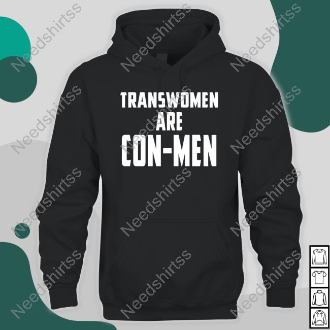 https://pisashirt.com/campaign/transwomen-are-con-men-hoodie