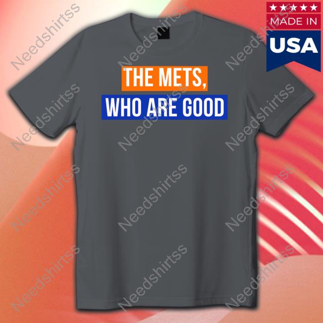 https://senprints.com/vi/the-mets-who-are-good-long-sleeve-tee-shirt?spsid=1055096