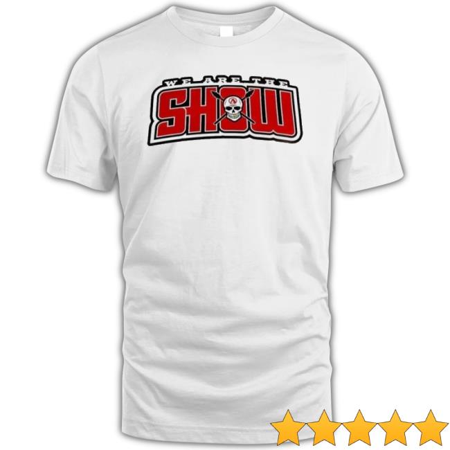 Sdsu Aztecs We Are The Show Shirt