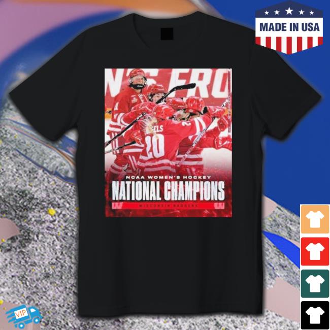 Official Wisconsin Badgers Are The 2023 Ncaa Women's Hockey National Champions shirt