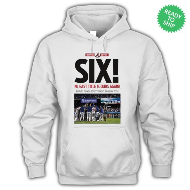 Atlanta Braves Extra Six NL East Titles Is Pure Again Shirt