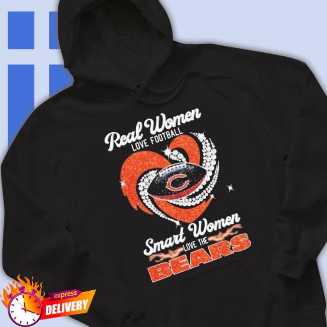 Original Real Women Love Football Smart Women Love The Chicago Bears  Diamond Heart T-shirt,Sweater, Hoodie, And Long Sleeved, Ladies, Tank Top