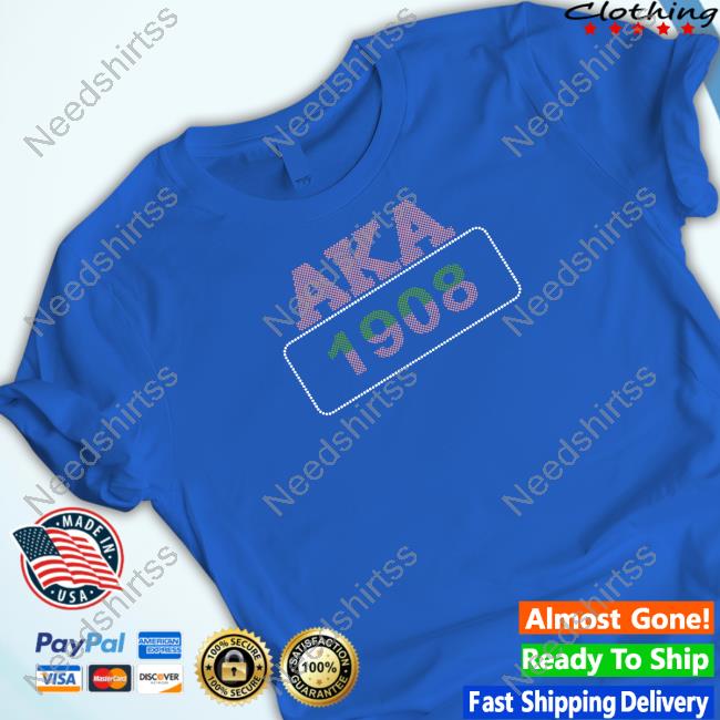 Aka 1908 teacher takes sorority 2023 shirt, hoodie, sweater, long sleeve  and tank top