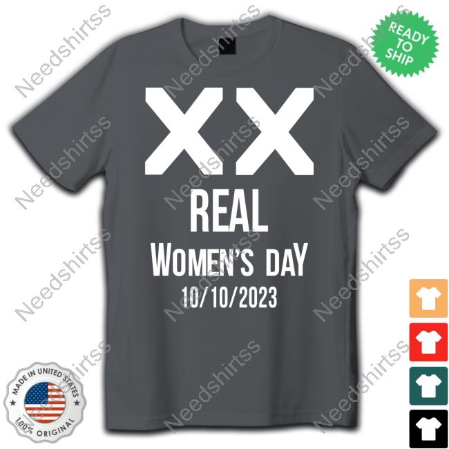 Awesome Real Women's Day 10 10 2023 Shirt