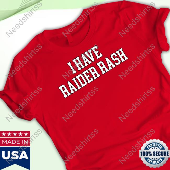 I Have Raider Rash Hooded Sweatshirt