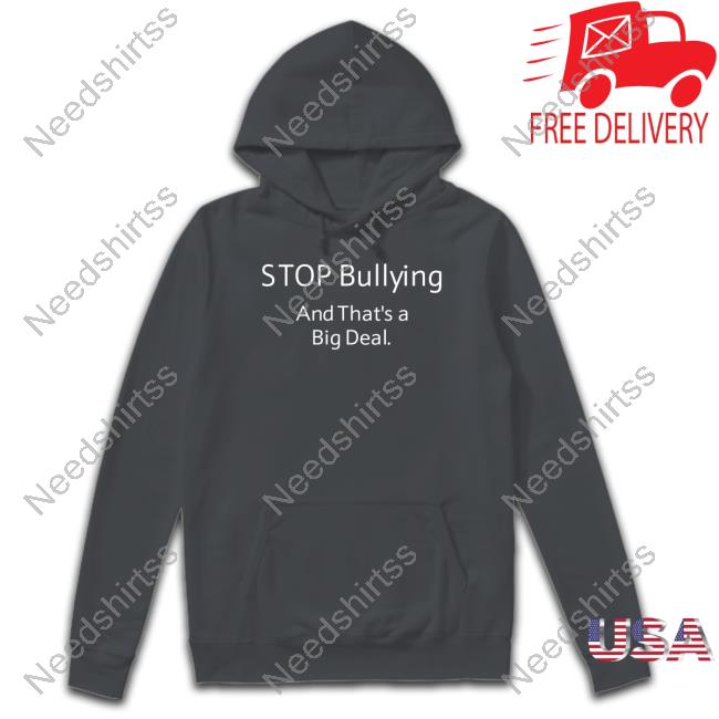 https://senprints.com/stop-bullying-and-that-s-a-big-deal-tee